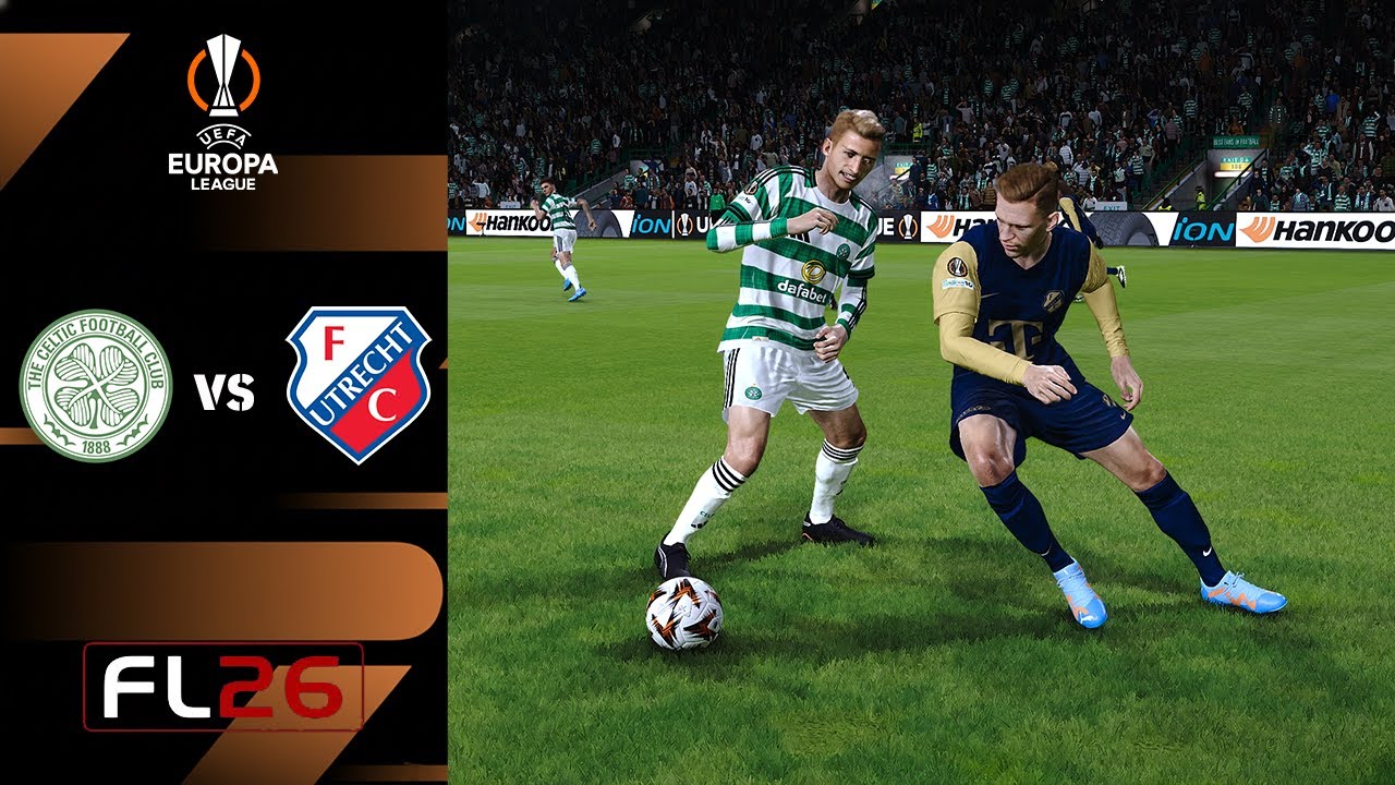 FL 26 | UEFA Europe League 25/26 | Celtic FC vs Utrecht FC | Realistic MODs | Full Match | Gameplay