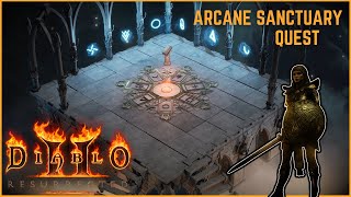 The Arcane Sanctuary (quest) Diablo 2 Resurrected