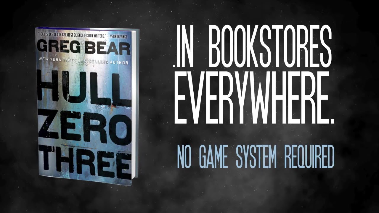 Hull Zero Three by Greg Bear