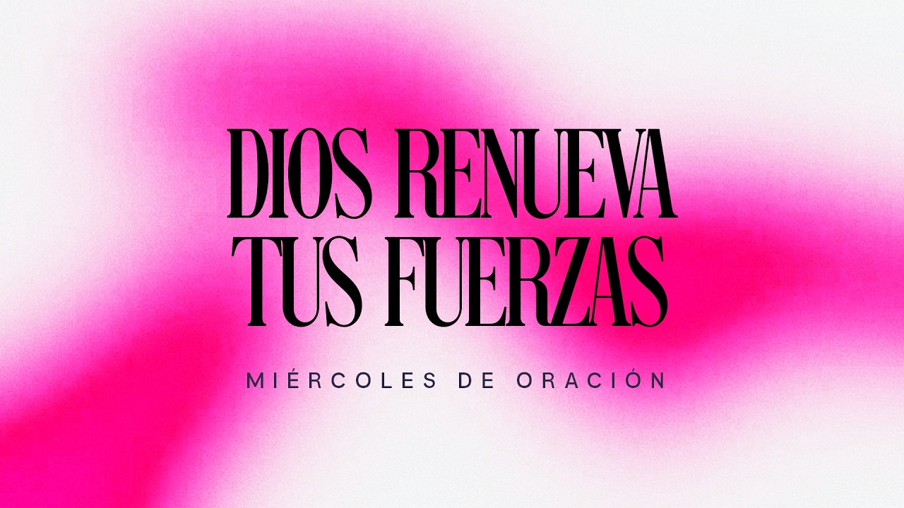 #MiércolesDeOración | Confía en Su voluntad y vence cada gigante con fe