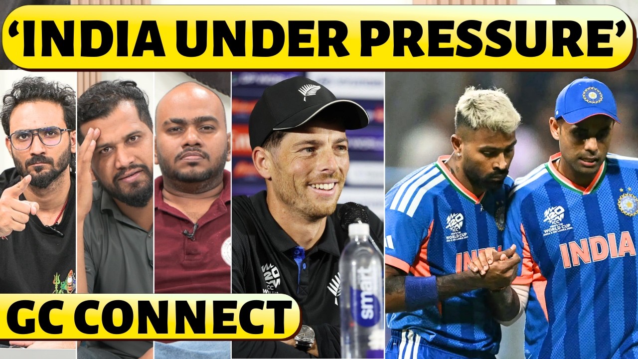 🔴GC CONNECT: KIWIS READY TO UPSET INDIA & BREAK BILLION HEARTS. FINALE
