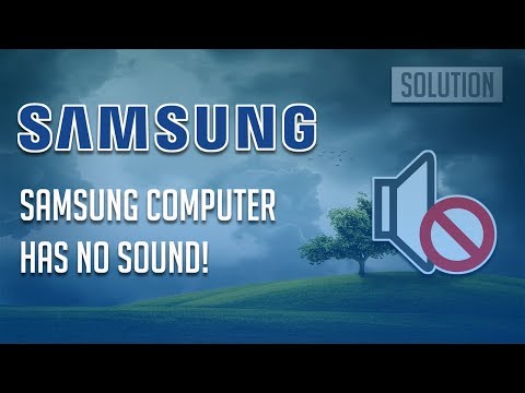 Fix Samsung Laptop Has No Sound Windows 1087 - 3 Solutions 2023 by TechFixIT