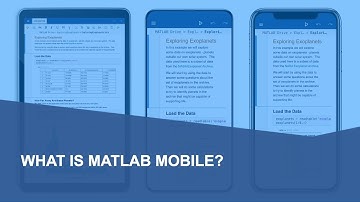 What Is MATLAB Mobile?