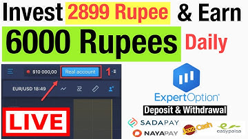 Expert Option Deposit Jazz cash Easypisa | invest 2899 RS and Earn 6000 RS daily | Live Withdrawal