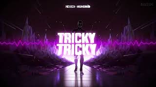 NEXBOY x HUHERKO - Tricky Tricky 2.0