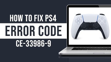 How to Fix PS4 Error CE-33986-9 Cannot Connect to Server (Tutorial)