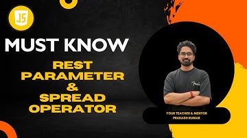 Rest Parameter and Spread Operator In JavaScript In Hindi