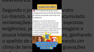 fofoquei🗣️ Anitta faz feio em elenco da globo🤣 #fofocas #babados #noticias