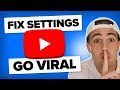 Embarrassed By Your YouTube Views FIX THIS NOW New Settings Embarrassed By Your YouTube Views FIX THIS NOW New Settings