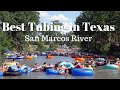 BEST TUBING SAN MARCOS RIVER 2019 IN TEXAS