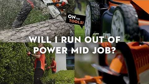 Will I Run Out of Power Mid-Job? | STIHL Battery Tools
