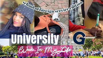 Georgetown University Week In My Life + What I Wear! | SFS Edition