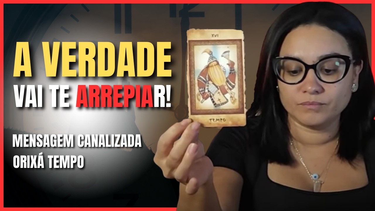 ORIXÁ TEMPO AVISA: EXISTE UMA VERDADE ESCONDIDA... UM ALERTA QUE VAI TIRAR A VENDA DOS TEUS OLHOS
