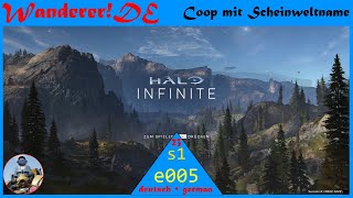 ?Wanderers LIVE?Halo Infinite Kampagne • s1e005 • Spaßvögel fliegen Wespe • Coop mit Scheinweltname