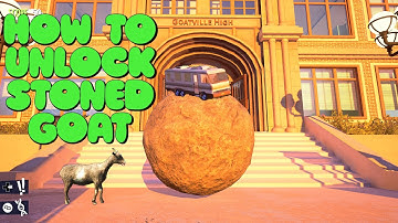 Goat Simulator Remastered 2024 ~ How To Unlock Stoned Goat ~