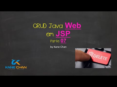 Como Fazer um CRUD Java Web JSP  Como Deletar um registro - Parte 07