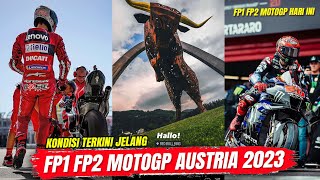 Kondisi Jelang FP1 MotoGP Hari Ini - FP1 FP2 MotoGP Austria Hari ini? FP1 MotoGP Austria 2023