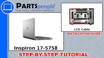 Dell Inspiron 17-5758 (P28E001) LCD Cable How-To Video Tutorial