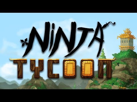 Ninja Tycoon - Launch Trailer
