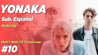 YONAKA - Wake Up / Subtitulada al Español