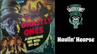 The Ghastly Ones - Haulin' Hearse