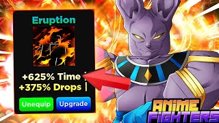 NEW TIME/DROP AURA “Eruption” In Anime Fighters!