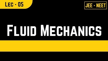 FLUID MECHANICS 05 JEE NEET BY SOHAM SIR AARADHYA CLASSES