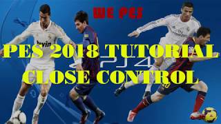 PES 2018 Tutorial - Close Control screenshot 5