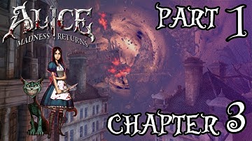 Alice: Madness Returns - Chapter 3 - 1 THE TRAIN IS NEAR // Gameplay