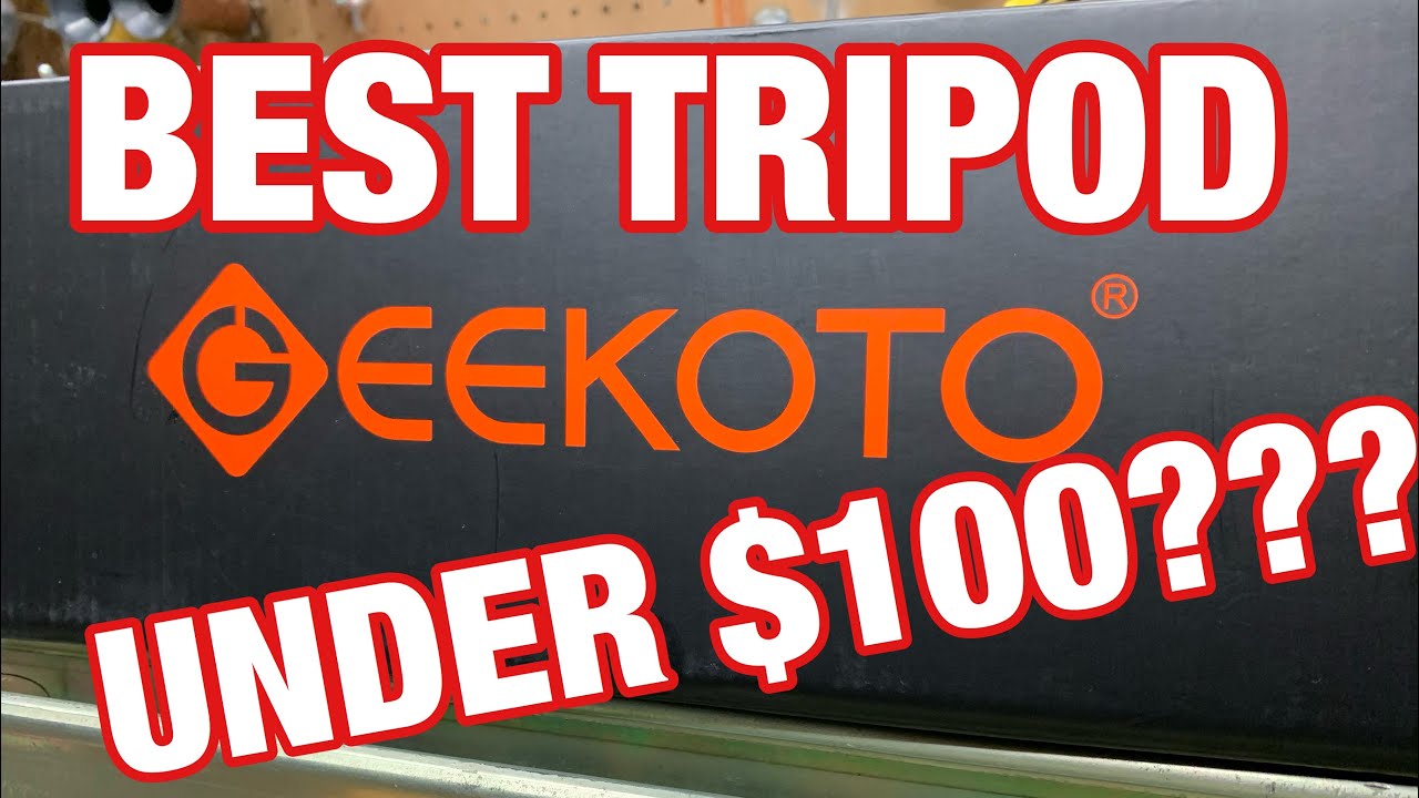 GEEKOTO TRIPOD REVIEW BEST BUDGET TRIPOD UNDER 100?? YouTube