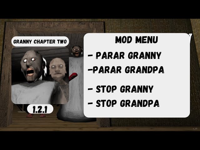 Granny: Chapter Two Ver. 1.2.1 MOD MENU, GOD MODE