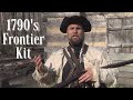 1790's Frontier Kit - What am I carrying?