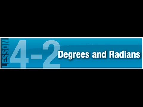 4-2 Degrees and Radians - YouTube