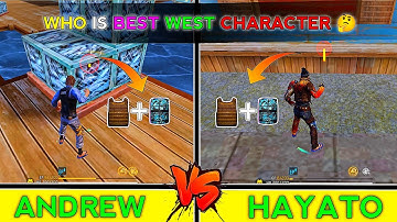 HAYATO VS ANDREW CHARACTER ABILITY TEST || WHO IS THE BEST CHARACTER FOR WEST 🤔