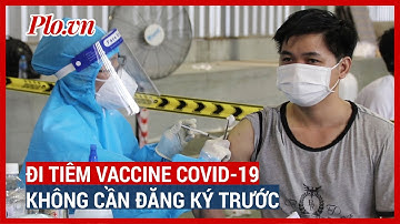 Cả ngàn người ở TP.HCM đi tiêm vaccine COVID-19 không cần đăng ký trước - PLO