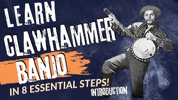 How to Play Clawhammer Banjo in 8 Essential Steps: An Introduction