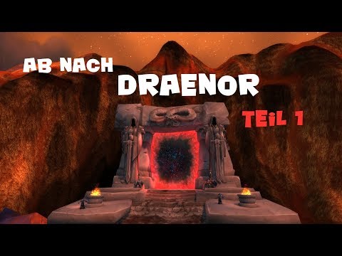 Ab nach Draenor | Angriff auf das dunkle Portal