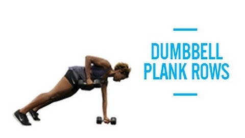Dumbbell Plank Rows