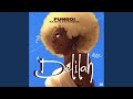 Delilah (feat. Majiq VC & Dj MarSoul)