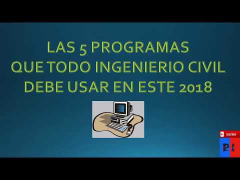 LOS 5 PROGRAMAS QUE TODO INGENIERO CIVIL DEBE USAR EN ESTE 2018