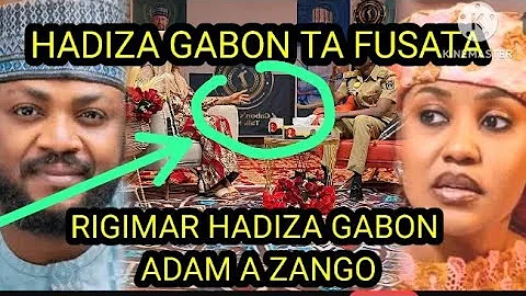 RIGIMAR HADIZA GABON DA ADAM A ZANGO A KANNYWOOD AKAN