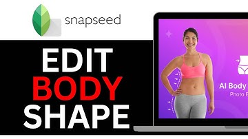How To EDIT BODY SHAPE IN SNAPSEED APP! | BEST NEW METHOD 2025!