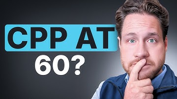 Why Claiming CPP At 60 Changes Everything About Your Retirement