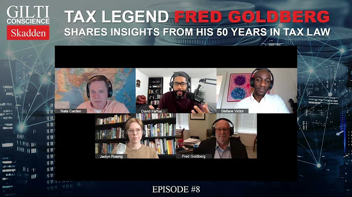 Tax Legend Fred Goldberg Shares Insights From His ...