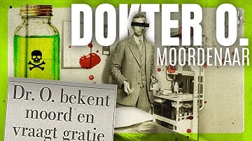 Moordenaar: Dokter O. - De Berkelse Huisarts - 1952