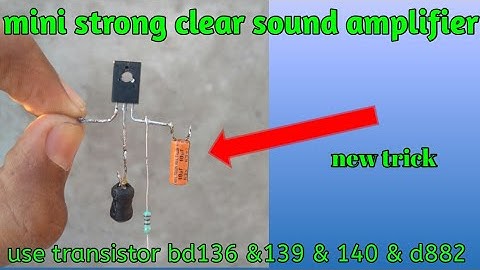 How to Make Transistor Amplifier New Idia//Using Bd136 Transistor