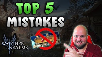 Mistakes YOU may be making in Watcher of Realms!