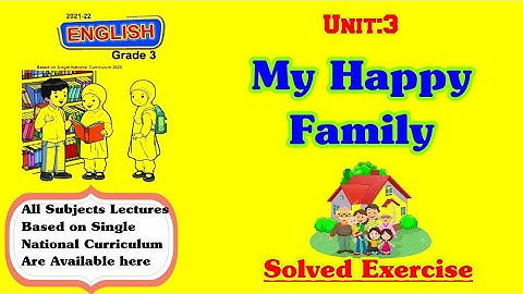 Class 3|| lesson 3|| A Happy home ||solved exercise