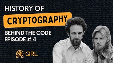 History of Cryptography: Behind The Code - Episode 4