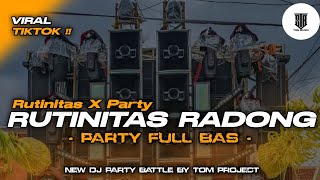 Download Lagu DJ PARTY ‼️ RUTINITAS RADONG V2 FULL BASS BY TOM PROJECT MP3 Download Lagu DJ PARTY ‼️ RUTINITAS RADONG V2 FULL BASS BY TOM PROJECT MP3